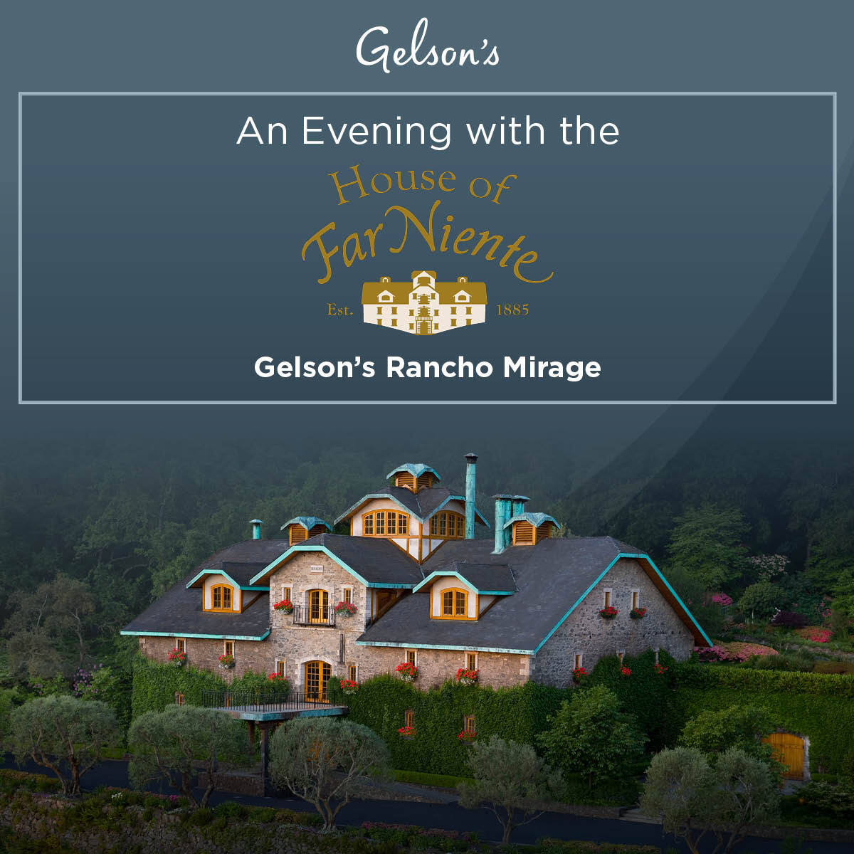 An Evening with the Far Niente Family at Rancho Mirage