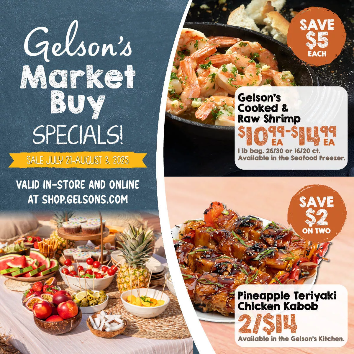 Gelson's Market Buy Sale July 21 to August 3