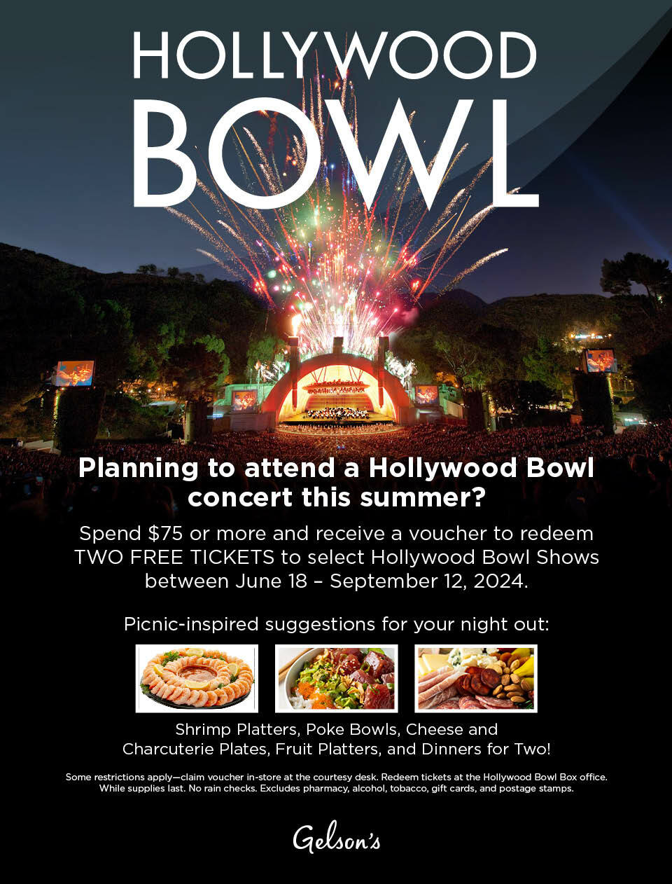 Hollywood Bowl Offer at Gelsons